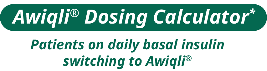 Awiqli® Dosing Calculator